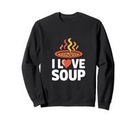 I Love Soup Bol à Vapeur Chaud Sweatshirt
