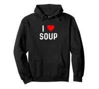 I Love Soup - Heart - Food Cook Cooking Chef Sweat à Capuche