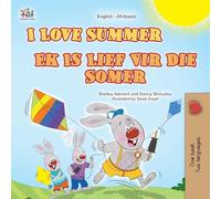 I Love Summer (English Afrikaans Bilingual Children's Book)