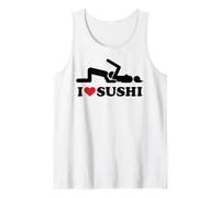 I Love Sushi. Hot Love Eat pssy Its Vegan Amour Saint-Valentin Débardeur