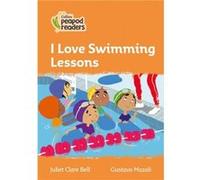 I Love Swimming Lessons by Juliet Clare Bell Paperback Book Juliet Clare Bell (Auteur)