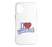 I Love Tachkent Coque pour iPhone 16 Plus