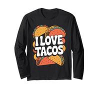 I Love Tacos Cuisine Mexicaine Fun Manche Longue