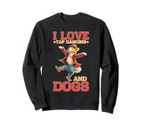 I Love Tap Dancing and Dogs Propriétaire d'animaux Animaux Sweatshirt