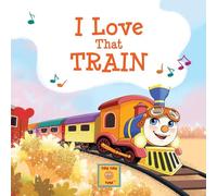 I Love That Train