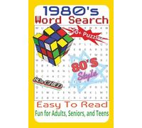 I LOVE THE 1980's Word Search Puzzle Book: Word Searches with Easy to Read Print about 1980s Music, TV Shows, Fashion, and More | 6x9 inches, 110 ... … Gift for Vacations, Holidays, and Free Time