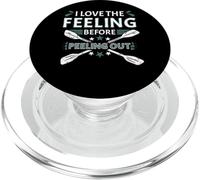 I Love The Feeling Before Peeling Out Whitewater Kayak PopSockets PopGrip pour MagSafe