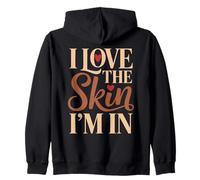 I Love The Skin I'm in Fierté Mélanine Amour Propre Sweat à Capuche