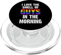 I Love The Smell of Guys in The Morning PopSockets PopGrip pour MagSafe