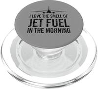 I Love The Smell of Jet Fuel in The Morning Aviation Humour PopSockets PopGrip pour MagSafe