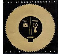 I Love The Sound Of Breaking Glass - Nick Lowe 7" 45