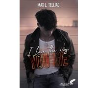I love the way you lie
