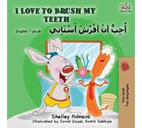 I Love To Brush My Teeth (English Arabic Bilingual Book)