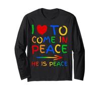 I Love To Come In Peace He Is Peace Funny Matching Couple Manche Longue