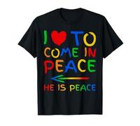 I Love To Come In Peace He Is Peace Funny Matching Couple T-Shirt