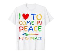 I Love To Come In Peace He Is Peace Funny Matching Couple T-Shirt