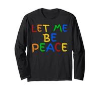 I Love To Come In Peace - I'm Peace - Let Me Be Peace Manche Longue