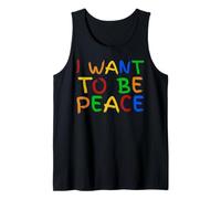 I Love To Come In Peace - I'm Peace - Let Me Be Your Peace Débardeur