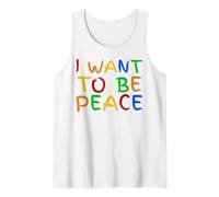 I Love To Come In Peace - I'm Peace - Let Me Be Your Peace Débardeur
