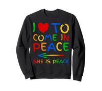 I Love To Come In Peace She Is Peace Funny Matching Couple Sweatshirt