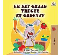 I Love To Eat Fruits And Vegetables (Afrikaans Children's Book)
