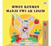 I Love to Eat Fruits and Vegetables (Haitian Creole Book for Kids)