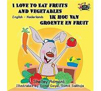 I Love To Eat Fruits And Vegetables Ik Hou Van Groente En Fruit