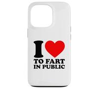 I Love to Fart in Public Coque pour iPhone 13 Pro