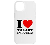 I Love to Fart in Public Coque pour iPhone 14 Plus
