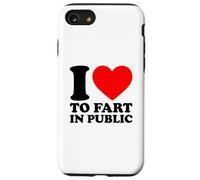 I Love to Fart in Public Coque pour iPhone SE (2020) / 7/8
