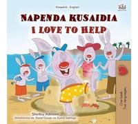I Love to Help (Swahili English Bilingual Children's Book)