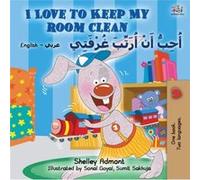 I Love to Keep My Room Clean English Arabic Bilingual Book for Kids by Kidkiddos Books Kidkiddos Books (Auteur)