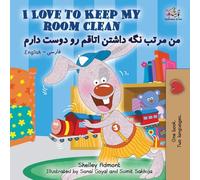 I Love to Keep My Room Clean (English Farsi Bilingual Book- Persian)