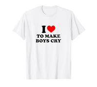 I Love to Make Boys Cry Funny Retro Feminine Humor T-Shirt