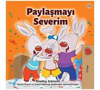 I Love To Share (Turkish Children's Book)