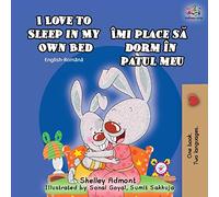 I Love To Sleep In My Own Bed (English Romanian Bilingual Book)