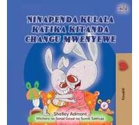 I Love To Sleep In My Own Bed (Swahili Children's Book)