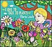 Lewis, Marla - I Love Talk to Plants