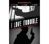 I Love Trouble [Digital Video Disc]