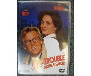I love trouble - Nichts als Ärger