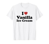 I Love Vanilla Ice Cream T-Shirt