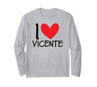 I Love Vicente Nom personnalisé Homme Guy BFF Friend Heart Manche Longue