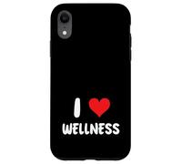 I Love Wellness - Thérapie, Soins personnels, Pleine Conscience Coque pour iPhone XR