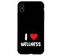 I Love Wellness - Thérapie, Soins personnels, Pleine Conscience Coque pour iPhone XS Max