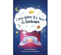 I Love When It's Time To Say Goodnight