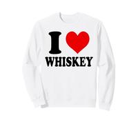 I Love Whiskey Sweatshirt