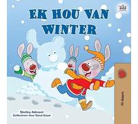 I Love Winter (Afrikaans Children's Book)