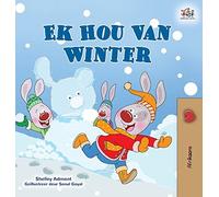 I Love Winter (Afrikaans Children's Book)