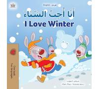 I Love Winter (Arabic English Bilingual Book for Kids)