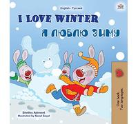 I Love Winter (English Russian Bilingual Book for Kids)